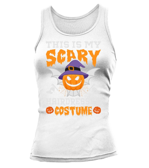 This Is My Scary Hairdresser Halloween Costume Tank top Woman