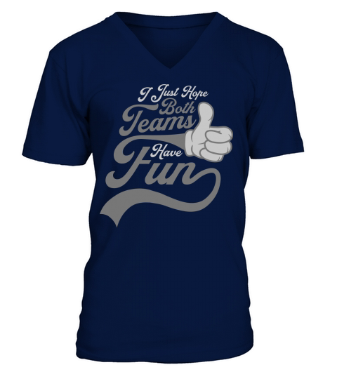 Both Teams Have Fun V-Neck T-shirt