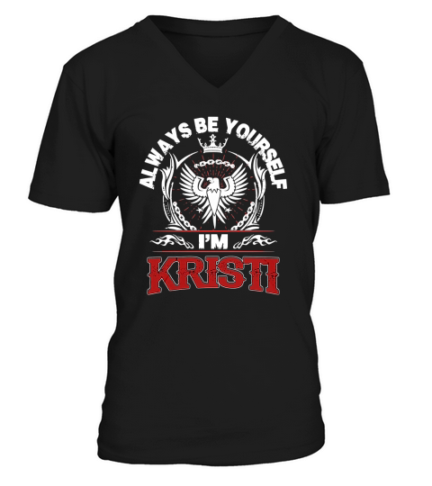KRISTI Always Be Yourself, im KRISTI V-Neck T-shirt