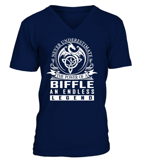 Never Underestimate The Power Of a BIFFLE An Endless Legend Name Shirts V-Neck T-shirt