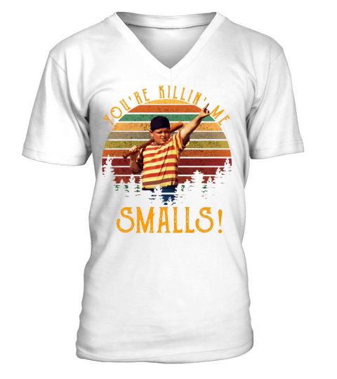 Vintage You are killing me smalls V-Neck T-shirt