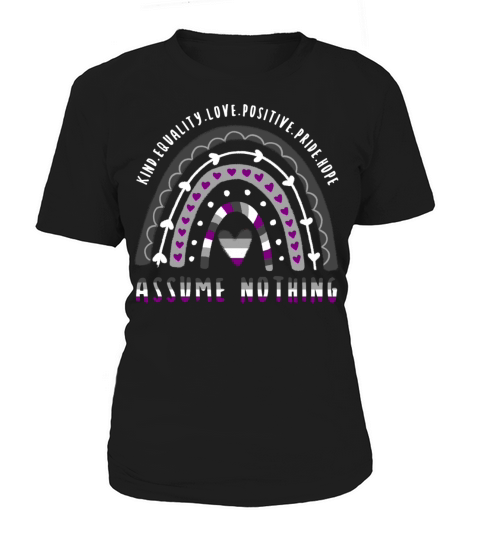 Asexual Quote Assume Nothing Ace Rainbow Women's T-Shirt