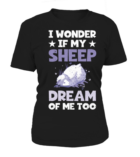 Funny Farming I Wonder If My Sheep Dream About Me Women's T-Shirt