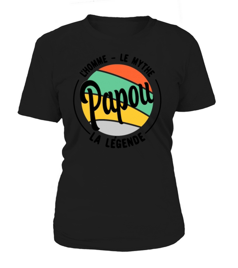 Papou The Man The Myth The Legend - Fathers Day M Women's T-Shirt
