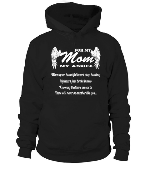 For My Mom-Missing Mother Memorial Tee Hoodie Unisex