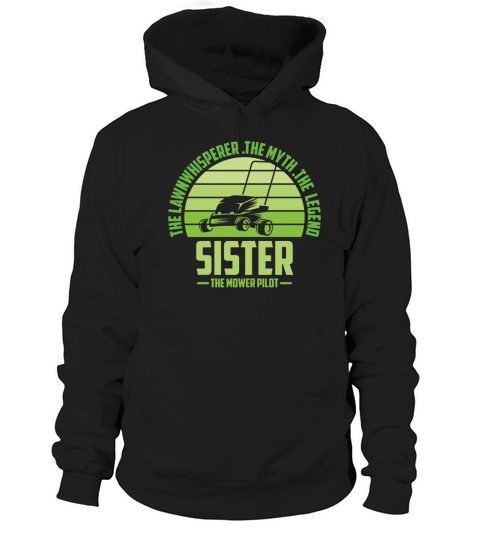 Funny Sister Lawn Mowing Shirt Lawn Mower Mow Summ Hoodie Unisex