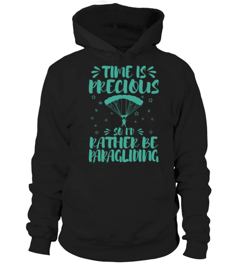 Id Rather Be Paragliding Paraglider Instructor Hoodie Unisex