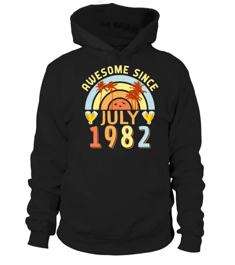 July 1982 40th Birthday Hoodie Unisex