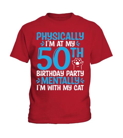 50 Year Old Cat Dad with my Cat Mom 50th Birthday Kids T-Shirt