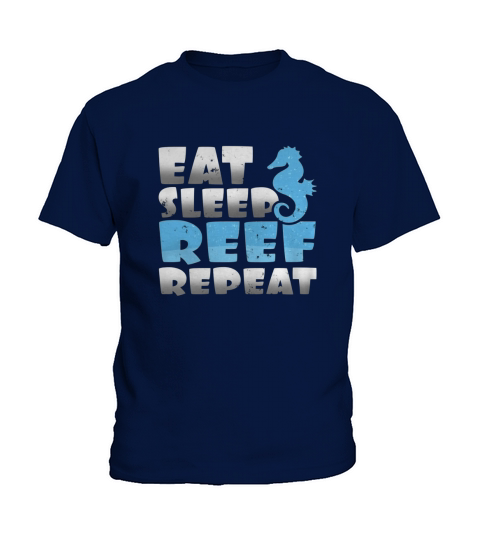 Epic Eat Sleep Reef Repeat Saltwater Aquarium Lovers Kids T-Shirt