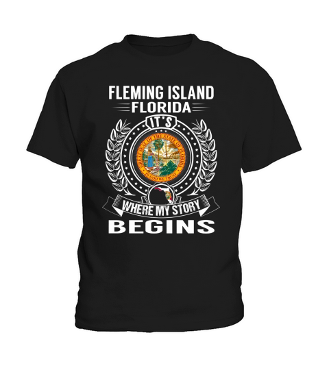 Fleming Island, Florida Its Where My Story Begins Kids T-Shirt