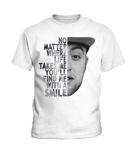 Mac Miller no matter where life takes me youll find me with a smile shirt Kids T-Shirt