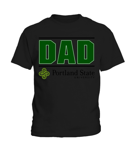 Portland State University Proud Dad Parents Day 2020 Kids T-Shirt