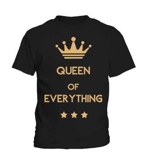 Queen of Everything Kids T-Shirt