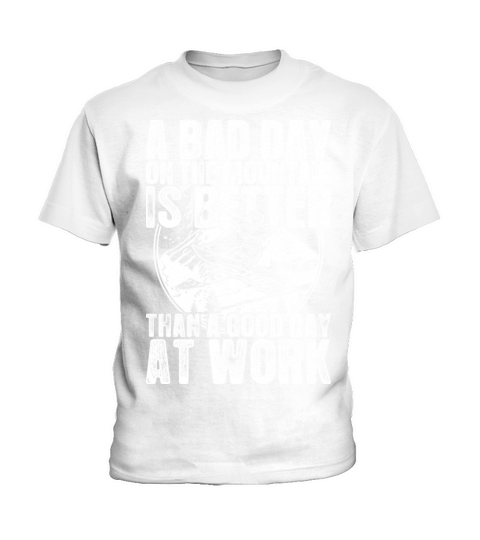 Snowboard A Bad Day On The Mountain Is Better Kids T-Shirt