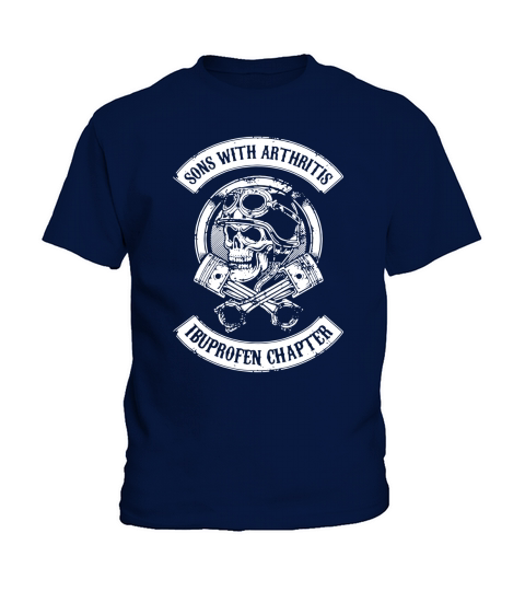 SON OF ARTHRITIS IBUPROFEN CHAPTER Kids T-Shirt