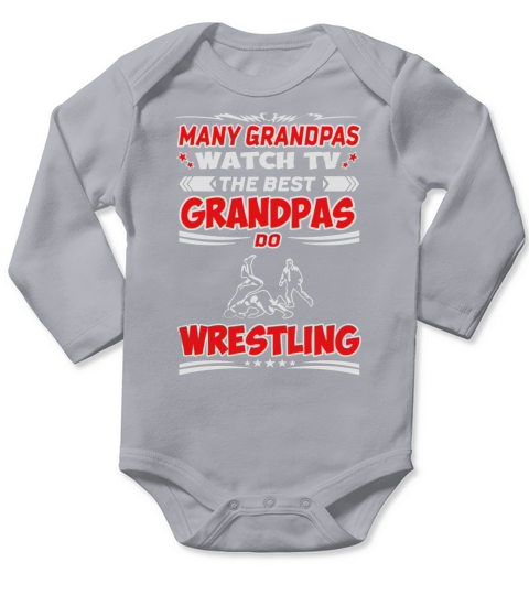 Many Grandpas Watch TV Best Wrestling Tshirt T-Shirts Long Sleeve Baby One-Piece