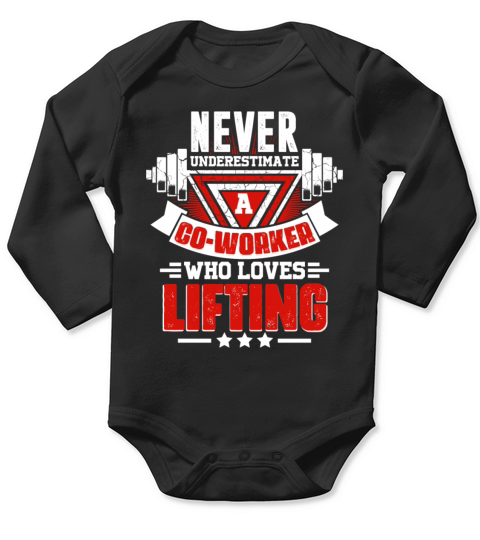 Never Underestimate Co-worker Gym Workout Fitness Long Sleeve Baby One-Piece