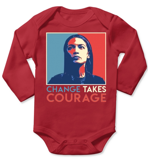 Vintage Alexandria Ocasio Cortez AOC Change Takes Courage Vintage 2020 T-Shirt Long Sleeve Baby One-Piece