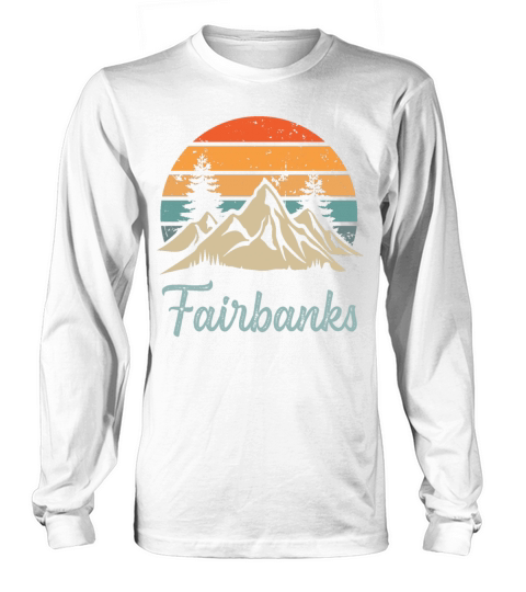 Fairbanks Retro Vintage Mountain Sunset Outdoors W Long sleeved Unisex