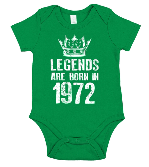 1972 legends born in Short Sleeve Baby One-Piece