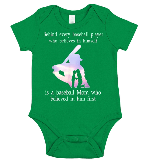 Behind every baseball player who believes in himself is a Shirt Short Sleeve Baby One-Piece