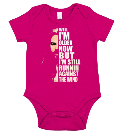 Bob Seger Well I am older now but i am still runnin against the wind Short Sleeve Baby One-Piece