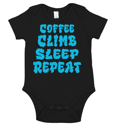Coffee Climb Sleep Repeat Short Sleeve Baby One-Piece