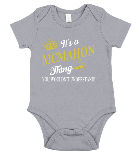 Its a MCMAHON Thing You Wouldnt Understand Short Sleeve Baby One-Piece