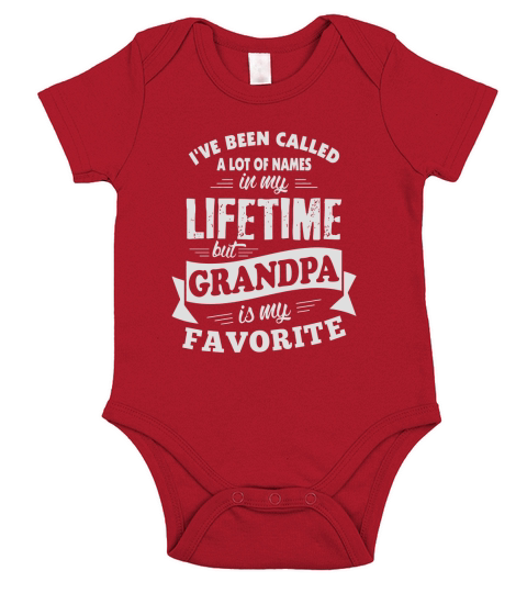 Mens Ive been called a lot of Names but Grandpa is my Favorite T Short Sleeve Baby One-Piece