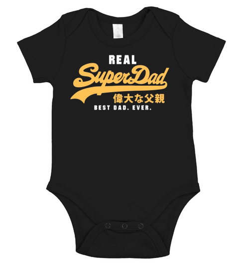 Real Super Dad Best Dad Ever Short Sleeve Baby One-Piece