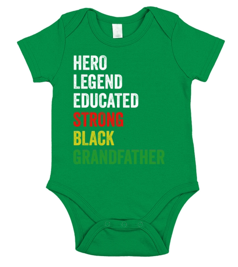 Strong Black Grandfather Hero Legend Educated Prou Short Sleeve Baby One-Piece