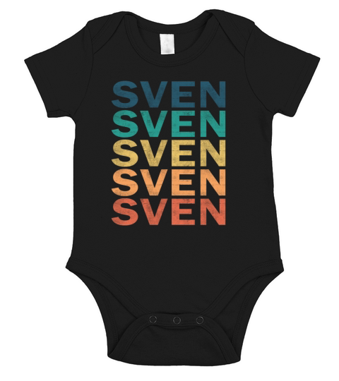Sven Name T Shirt - Sven Vintage Retro Name Gift I Short Sleeve Baby One-Piece