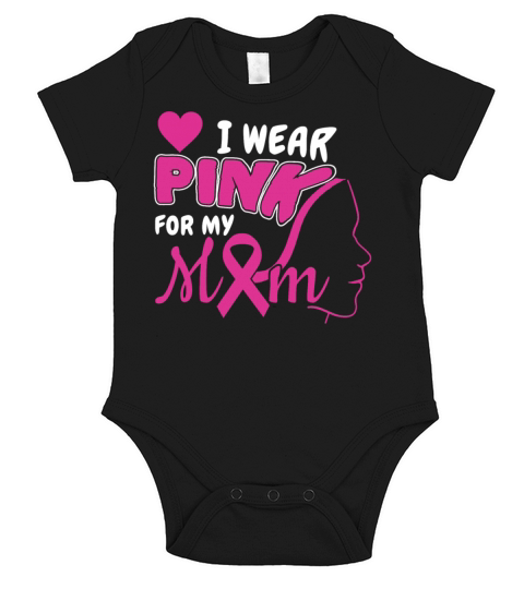 Wear Pink For My Mom October Breast Cancer Short Sleeve Baby One-Piece
