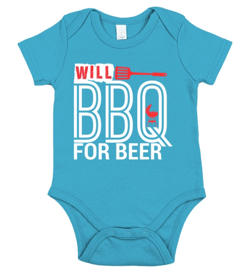 Will BBQ For Beer Barbecue Short Sleeve Baby One-Piece