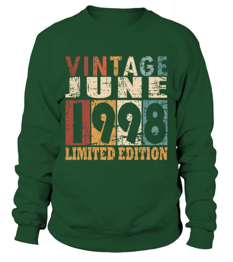 1998 vintage born in June gift Sweatshirt Unisex
