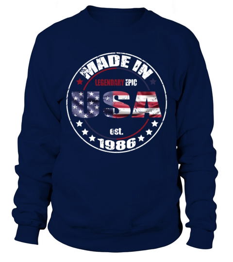Birthday Saying Born USA 1986 Sweatshirt Unisex