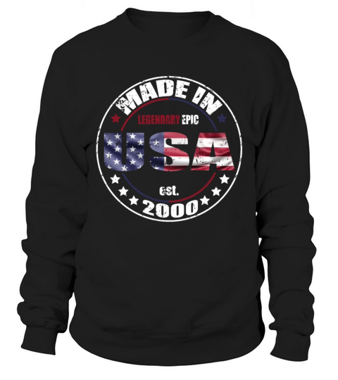 Birthday Saying Born USA 2000 Sweatshirt Unisex