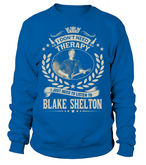 Blake Shelton Sweatshirt Unisex