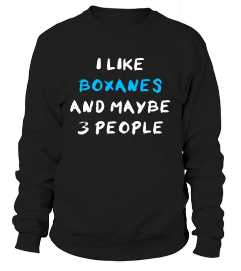 Boxane Funny Sweatshirt Unisex