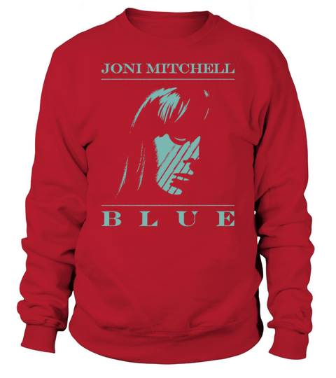 Joni Mitchell  Blue album Tshirt Sweatshirt Unisex