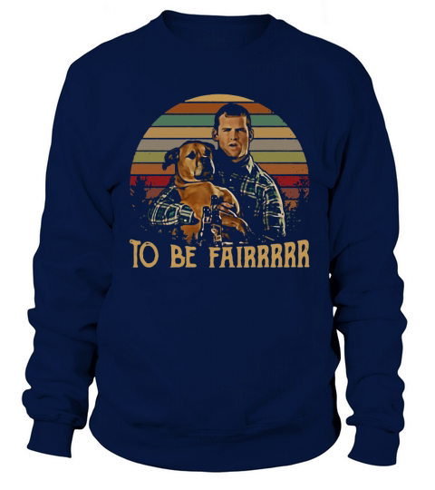 Letterkenny Wayne to be Fairrrrrr Vintage Men Black Sweatshirt Unisex