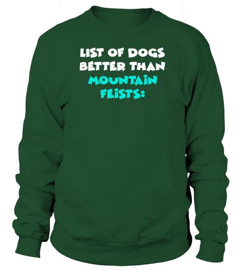 Mountain Feist Sweatshirt Unisex