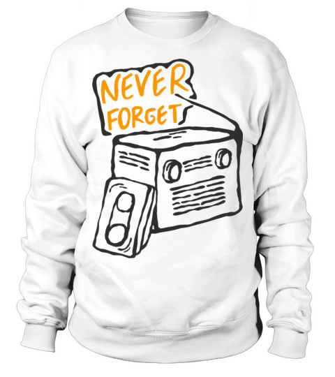 Never Forget 90s Sweatshirt Unisex