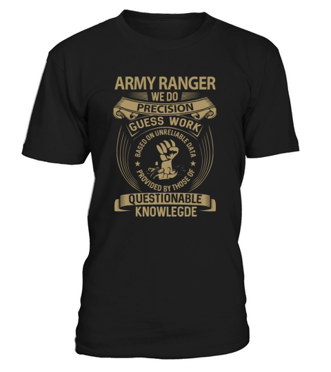 Army Ranger T Shirt - We Do Precision Gift Item Te T-Shirt Unisex