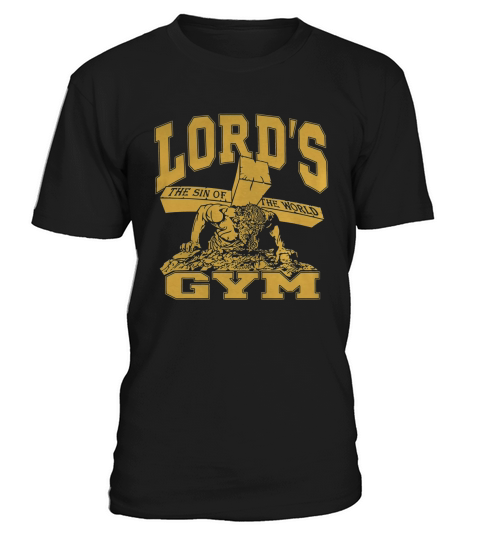 Lords Gym The Sin Of The World T-Shirt Unisex