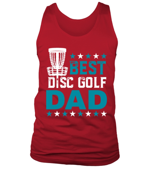 Best Disc Golf Dad Fathers Day Tank Top Unisex