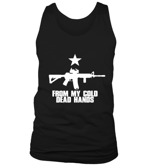 From My Cold Dead Hands T Shirt USA Gun Rights Shirt Tank Top Unisex