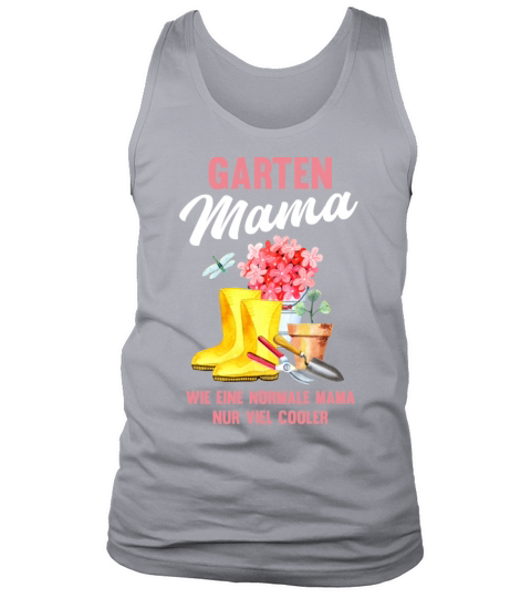 Garden Mom Funny Quote Gift Women Tank Top Unisex