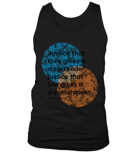 Mahatma Gandhi Justice Quotes Tank Top Unisex